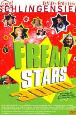Watch Freakstars 3000 Freemovieswatch