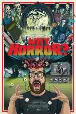 Watch Why Horror? Freemovieswatch