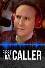 Watch First Time Caller Freemovieswatch