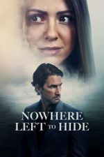 Watch Nowhere Left to Hide Freemovieswatch