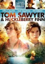 Watch Tom Sawyer & Huckleberry Finn Freemovieswatch