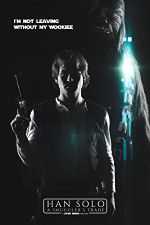 Watch Han Solo A Smugglers Trade Freemovieswatch