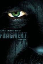 Watch Fragment Freemovieswatch