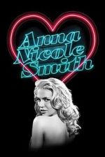 Watch The Anna Nicole Smith Story Freemovieswatch
