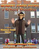 Watch Munkey Jones Stops a School Shooting Freemovieswatch
