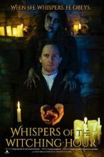Watch Whispers of the Witching Hour Freemovieswatch