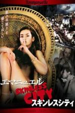 Watch Emmanuelle Through Time: Emmanuelle\'s Skin City Freemovieswatch
