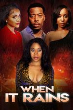 Watch When It Rains Freemovieswatch