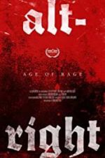 Watch Alt-Right: Age of Rage Freemovieswatch