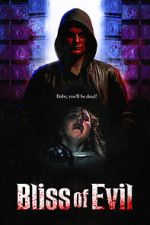 Watch Bliss of Evil Freemovieswatch