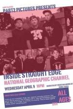 Watch National Geographic Inside Straight Edge Freemovieswatch