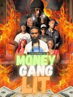 Watch Money Gang LIT Freemovieswatch
