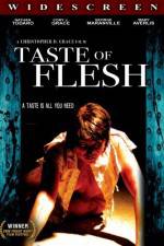 Watch Taste of Flesh Freemovieswatch
