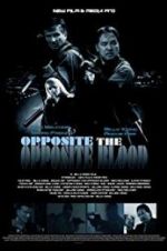 Watch Opposite The Opposite Blood Freemovieswatch