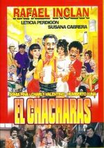 Watch El Chácharas Freemovieswatch