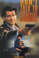 Watch Don't Talk to Strangers Freemovieswatch
