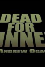 Watch Dead for Dinner Freemovieswatch