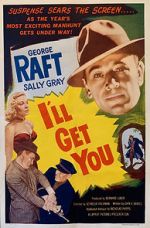 Watch I\'ll Get You Freemovieswatch
