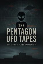 Watch The Pentagon UFO Tapes Freemovieswatch