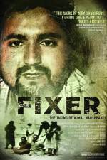 Watch Fixer The Taking of Ajmal Naqshbandi Freemovieswatch