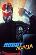 Watch Robot Ninja Freemovieswatch
