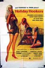 Watch Holiday Hookers Freemovieswatch