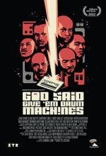 Watch God Said Give \'Em Drum Machines Freemovieswatch