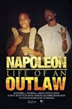 Watch Napoleon: Life of an Outlaw Freemovieswatch