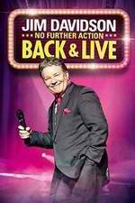 Watch Jim Davidson Back & Live: No Further Action Freemovieswatch