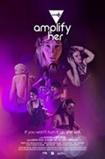 Watch Amplify Her Freemovieswatch