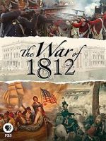 Watch The War of 1812 Freemovieswatch