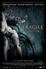 Watch Frgiles (Fragile) Freemovieswatch