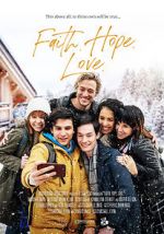Watch Faith.Hope.Love Freemovieswatch