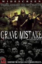 Watch Grave Mistake Freemovieswatch