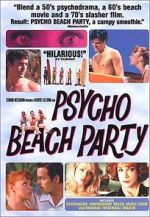Watch Psycho Beach Party Freemovieswatch