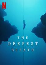 Watch The Deepest Breath Freemovieswatch