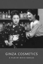 Watch Ginza Cosmetics Freemovieswatch