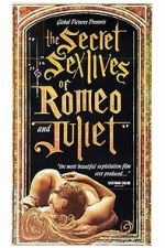 Watch The Secret Sex Lives of Romeo and Juliet Freemovieswatch