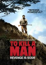 Watch To Kill a Man Freemovieswatch