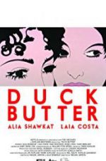 Watch Duck Butter Freemovieswatch