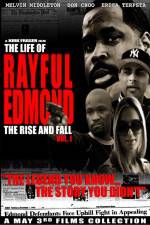 Watch The Life of Rayful Edmond Freemovieswatch