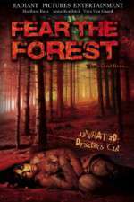 Watch Fear the Forest Freemovieswatch