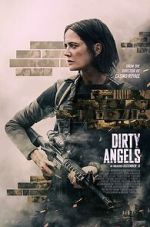 Watch Dirty Angels Freemovieswatch