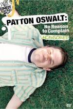 Watch Patton Oswalt No Reason to Complain Freemovieswatch