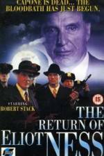 Watch The Return of Eliot Ness Freemovieswatch