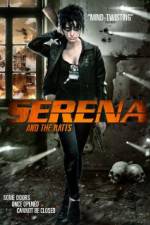 Watch Serena and the Ratts Freemovieswatch