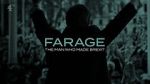 Watch Farage: The Man Who Made Brexit Freemovieswatch