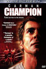 Watch Carman: The Champion Freemovieswatch