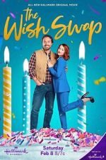 Watch The Wish Swap Freemovieswatch