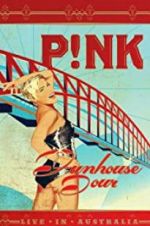 Watch Pink: Funhouse Tour: Live in Australia Freemovieswatch